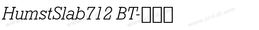 HumstSlab712 BT字体转换